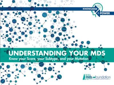 Understanding Your MDS