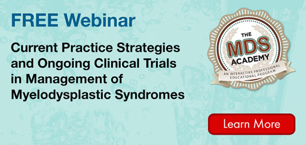 Current Practice Strategies and Ongoing Clinical Trials in Management of Myelodysplastic Syndromes